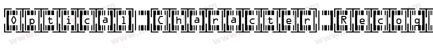 Optical Character Recognition Font字体转换